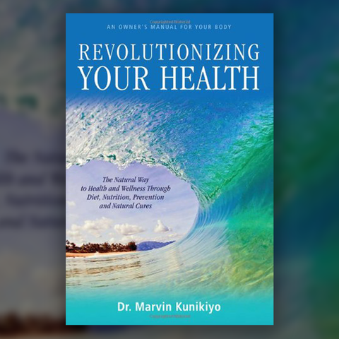 "Revolutionizing Your Health" Paperback BOOK